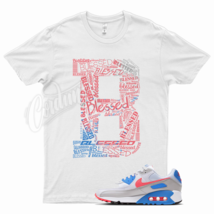 White BLESSED T Shirt for N Air Max 90 Hot Coral Light Blue Vivid Pink  - £20.59 GBP+