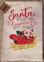 Mud Pie Christmas Tea Towel Santa Stop in Minnesota First New - £7.74 GBP