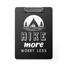 Personalized Clipboard with Nature-Inspired &quot;HIKE more WORRY less&quot; Design - £38.08 GBP