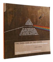 John Harris The Dark Side Of The Moon The Making Of The Pink Floyd Masterpiece 1 - £63.71 GBP
