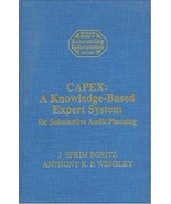 Rutgers Series on Accounting Research: CAPEX : A Knowledge-Based Expert... - £26.36 GBP