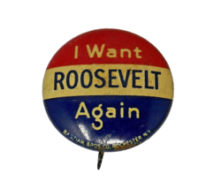 Vintage I Want Roosevelt Again Lapel Pin Bastian Bros. Co. Rochester N.Y. - $14.99