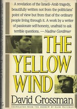 The Yellow Wind by David Grossman hc/dj  1988 signed copy ~ Israel Pales... - $39.55