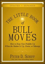 The Little Book of Bull Moves: How to Keep Your Portfolio Up When the Market Is  - £13.18 GBP