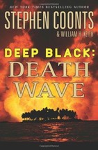 Deep Black: Death Wave - Stephen Coonts &amp; Wm.H. Keith - Hardcover - NEW - £2.41 GBP