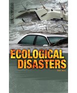 Ecological Disasters Saddleback Educational Publishing - $8.90