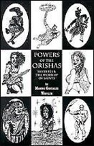 Powers Of The Orishas By Migene Gonzalez-wippler - £22.48 GBP