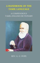 A Handbook Of The Tamil Language: A Compendious Tamil English Dictionary - £18.91 GBP