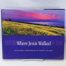 Where Jesus Walked Hardcover Ken Duncan 2006 Holy Land Israel Jerusalem Photo - £18.72 GBP
