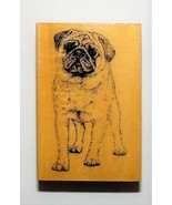 Pug Stamp Gallery Wood Rubber Mounted NEW - £3.53 GBP