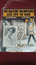 Unique Vintage &quot;The Ragtime Volunteers Are Off To War&quot; Sheet Music #79 - £19.77 GBP
