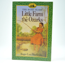 Little Farm in the Ozarks Paperback Roger Lea MacBride  GOOD - £3.75 GBP