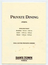  Sam&#39;s Town Hotel &amp; Gambling Hall Private Dining Menu Tunica Mississippi  - £14.01 GBP