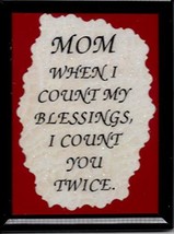 Mom When I Count My Blessings 3&quot; x 4&quot; Framed Refrigerator Magnet Mother Gift - £3.95 GBP