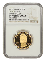 2010-W $10 Mary Lincoln NGC PR70DCAM - $1,604.14