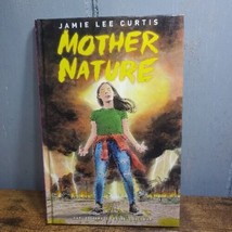 Jamie Curtis Mother Nature Graphic Novel Hardback New Book - £16.35 GBP