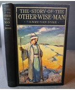 The Story of the Other Wise Man HC Henry VanDyke 1825cr 1923 2nd Edition - $75.65