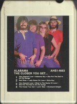 Alabama - The Closer You Get - 8-Track - £11.93 GBP