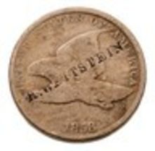 1858 1C Flying Eagle Cent in Good Condition, With "H. WETTSTEIN" Counter... - $151.77