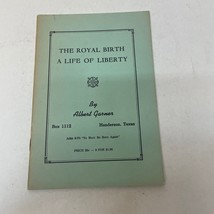 The Royal Birth A Life Of Liberty Religion Paperback by Albert Garner - £6.45 GBP