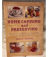 Home Canning and Preserving: Putting Up Small-Batch Jams, Jellies, P -  - $9.25