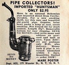 Foster Huntsman Czech Import Tobacco Pipe 1948 Advertisement Smoking DWEE17 - $375.23 MXN