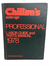 1978 Chilton&#39;s Motor/Age Professional Labor Guide and Parts Manual Hardc... - £11.39 GBP