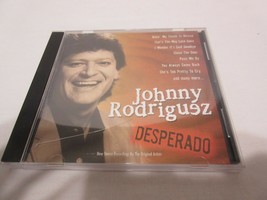 Johnny Rodriguez : Desperado Rock 1 Disc CD Fully Tested Buy It Now OOP Music - £14.15 GBP
