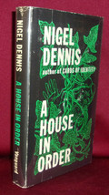 Nigel Dennis A HOUSE IN ORDER First U.S. edition 1966 Author&#39;s Third Novel - £15.84 GBP