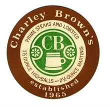 Charley Brown's Steak House Coaster Southern California Established 1965 - $11.88