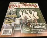 Country Sampler Farmhouse Style Magazine Christmas 70+ Tips, Tricks &amp; DIYs - $11.00