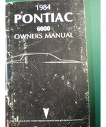 1984 PONTIAC 6000 OWNERS OPERATORS MANUAL - £17.76 GBP