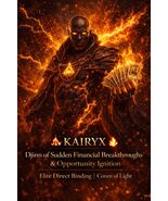 KAIRYX - Djinn of Sudden Financial Breakthroughs &amp; Opportunity Ignition - $499.00