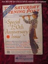 Saturday Evening POST July August 1977 250 Anniversay! - £7.59 GBP