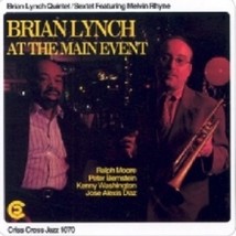 Brian Lynch &amp; Melvin Rhyne At The Main Event - Cd - $27.08