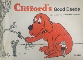 Clifford&#39;s Good Deeds Norman Bridwell - $2.99