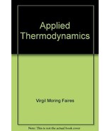 Applied Thermodynamics [Paperback] Virgil Morn Faires - €855,36 EUR