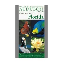 National Audubon Society Field Guide to Florida Peter Alden/ Rick Cech - $27.00