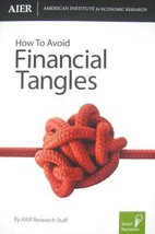 How to Avoid Financial Tangles by AIER - Good - £6.43 GBP