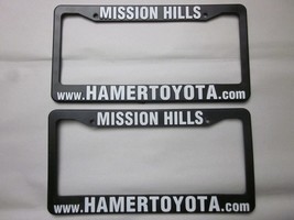 Pair of 2X Toyota Mission Hills Hamer License Plate Frame Dealership Pla... - $29.00