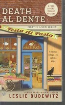 Budewitz, Leslie - Death Al Dente - A Food Lovers&#39; Village Mystery - £2.34 GBP
