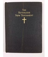 RARE - The Riverside New Testament By William Ballantine 1923, 1934 edit... - £73.93 GBP