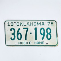 1975 United States Oklahoma Base Mobile Home License Plate 367-198 - £14.94 GBP