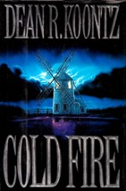 Cold Fire by Dean Koontz / 1st Edition hardcover with Dust Jacket - £1.78 GBP