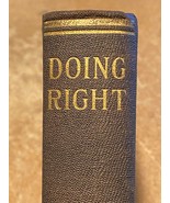 Doing Right A Course In  Character Building 1919 Antique Book BKSHLF - $24.60 CAD