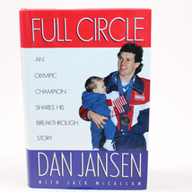 Signed Full Circle Dan Jansen Olympics Autobiography Memoir Sports 1st Ed HC DJ - £22.99 GBP