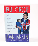 Signed Full Circle Dan Jansen Olympics Autobiography Memoir Sports 1st E... - £22.63 GBP