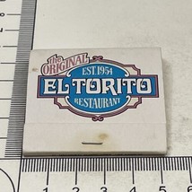 Matchbook Cover  The Original EL Torito Restaurant   Est 1954   gmg  Unstruck - £9.70 GBP