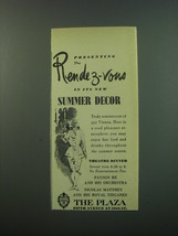 1949 The Plaza Hotel Ad - Presenting the Rendez-vous in its new summer dcor - £14.78 GBP