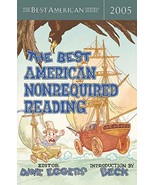 The Best American Nonrequired Reading 2005 [Paperback] Eggers, Dave - $1.57